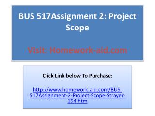 BUS 517Assignment 2: Project Scope