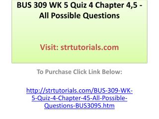 BUS 309 WK 4 Quiz 3 Chapter 3 - All Possible Questions