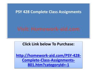 PSY 428 Complete Class Assignments