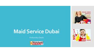 Maid Service Dubai