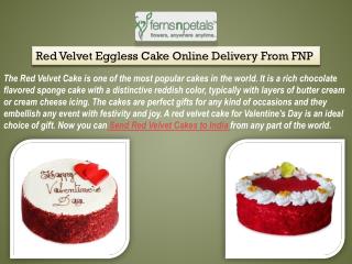 Red Velvet Cakes is An Ideal Choice in Gifts