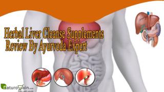 Herbal Liver Cleanse Supplements Review By Ayurveda Expert