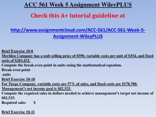 ACC 561 Week 4 Assignment Wiley PLUS