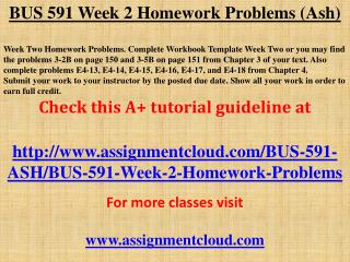 BUS 591 Week 2 Homework Problems (Ash)