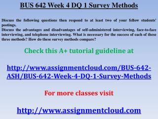 BUS 642 Week 4 DQ 1 Survey Methods