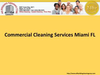 Commercial Cleaning Services Miami FL