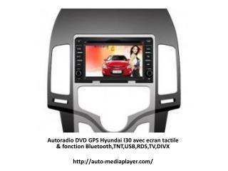 Autoradio DVD GPS Hyundai I30 avec ecran tactile & fonction