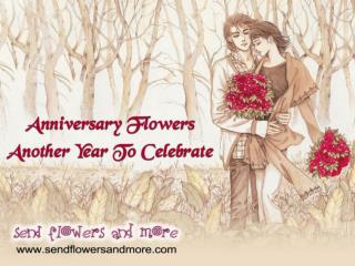 Celebrate Anniversary With Beautiful Flowers