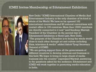 ICMEI Invites Membership at Edutainment Exhibition