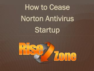 How to Cease Norton Antivirus Startup