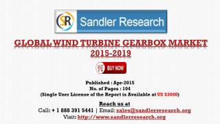 World Wind Turbine Gearbox Market Growth to 2019 Forecast an