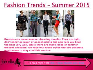 Top Fashion Trends You Must Follow In This Summer 2015