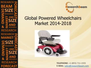 Global Powered Wheelchairs Market Size, Growth, 2014-2018