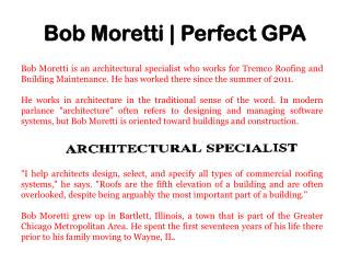 Bob Moretti | Perfect GPA