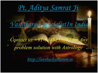 Vashikaran Specialist In india