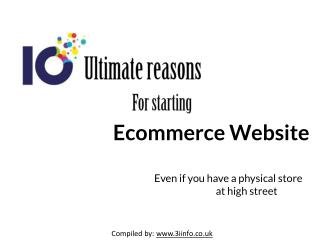 10 Ultimate Reasons For Starting Ecommerce Website
