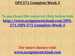 OPS 571 Complete Week 3