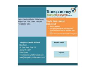 Traction Transformer Market Trends Analysis By 2021