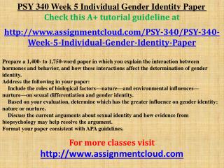 PSY 340 Week 5 Individual Gender Identity Paper