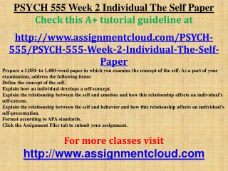 PSYCH 555 Week 2 Individual The Self Paper