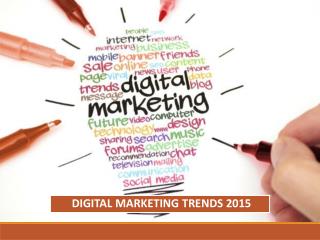 Digital Marketing Trends 2015