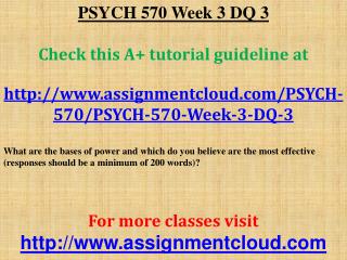 PSYCH 570 Week 3 DQ 3