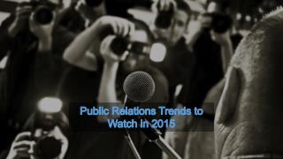 Public Relations Trends to Watch in 2015