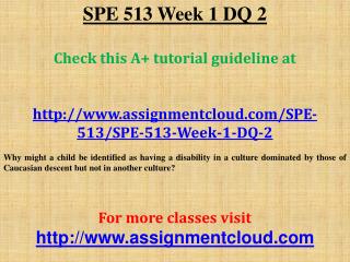 SPE 513 Week 1 DQ 2