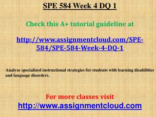 SPE 584 Week 4 DQ 1