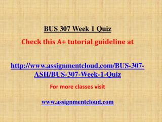 BUS 307 Week 1 Quiz