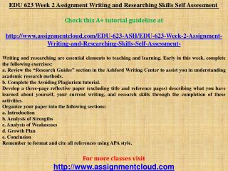 EDU 623 Week 2 Assignment Writing and Researching Skills Sel