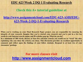 EDU 623 Week 2 DQ 1 Evaluating Research