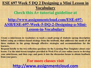 ESE 697 Week 5 DQ 2 Designing a Mini Lesson in Vocabulary