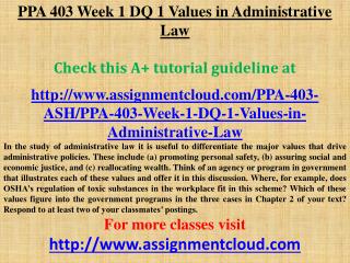 PPA 403 Week 1 DQ 1 Values in Administrative Law
