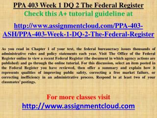 PPA 403 Week 1 DQ 2 The Federal Register