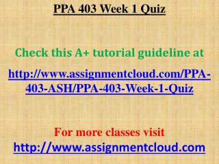 PPA 403 Week 1 Quiz