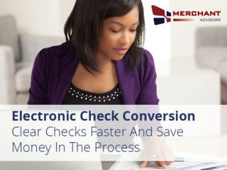 Electronic Check Conversion from Merchant Advisors