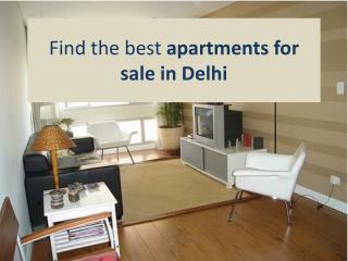 Find the best apartments for sale in Delhi