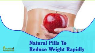 Natural Pills To Reduce Weight Rapidly