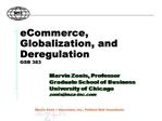 ECommerce, Globalization, and Deregulation GSB 383