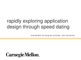 rapidly exploring application design through speed dating