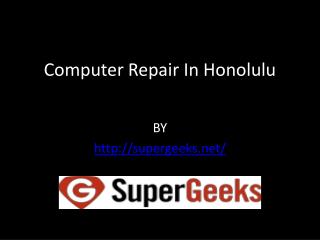 Computer Repair In Honolulu