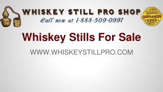 Whiskey Stills For Sale
