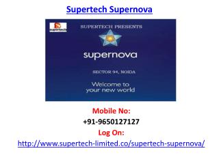 Supertech Supernova-Sector 94 Noida