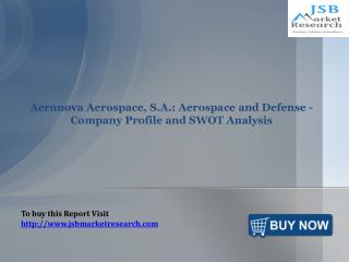 JSB Market Research – Aernnova Aerospace, S.A.