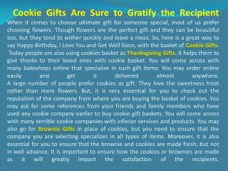 Cookie Gifts Are Sure to Gratify the Recipient