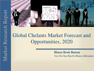 Global Chelants Market Forecast and Opportunities, 2020