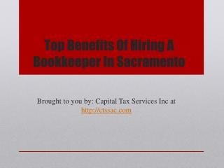 Top Benefits Of Hiring A Bookkeeper In Sacramento