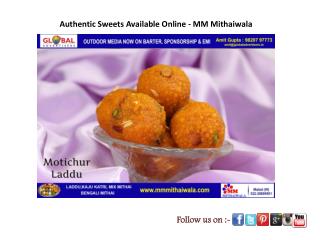 Authentic Sweets Available Online - MM Mithaiwala