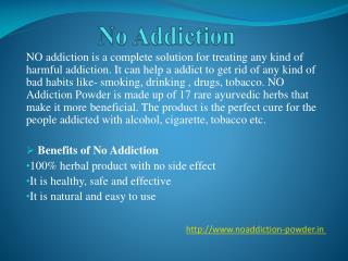 No addiction